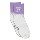 NO S*X WITH MY EX | CREW SOCKS