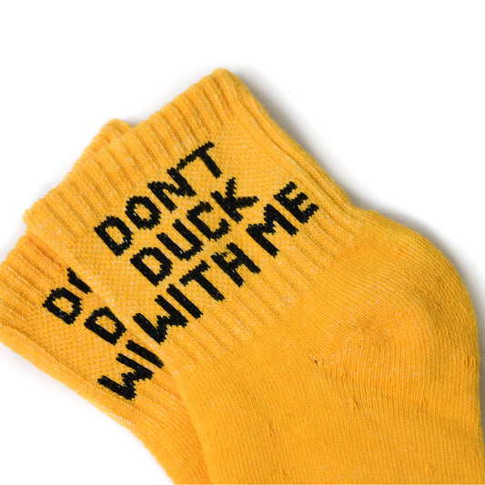 DON'T DUCK WITH ME | ANKLE SOCKS